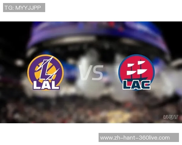 季前赛快船对湖人精彩对决直播全程回顾与分析